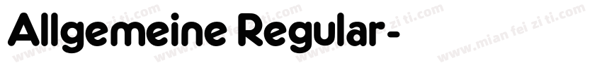 Allgemeine Regular字体转换